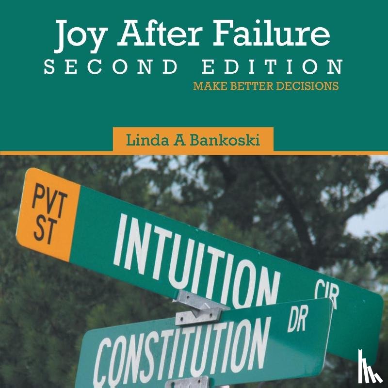 Bankoski, Linda A - Joy After Failure Second Edition