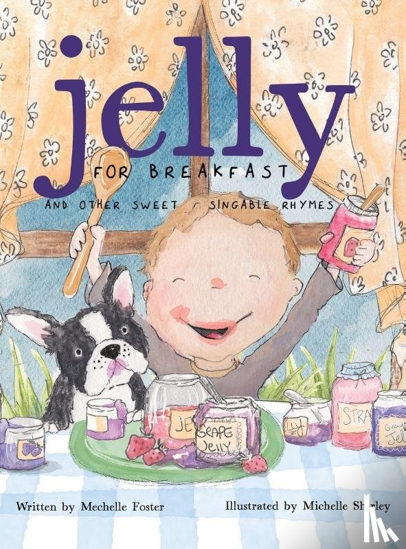 Foster, Mechelle - Jelly for Breakfast