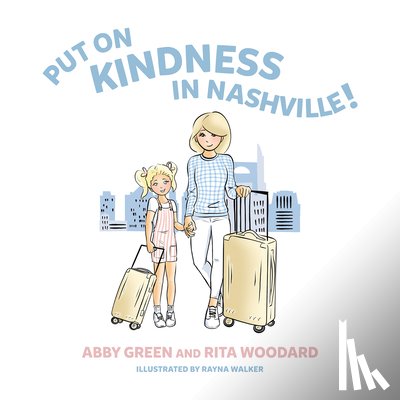 Abby Green - Put on Kindness in Nashville!