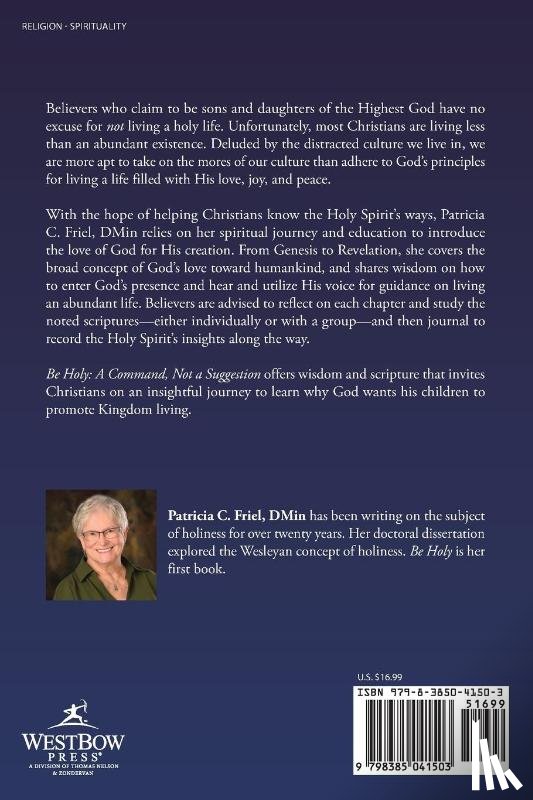 Friel DMin, Patricia C. - BE HOLY