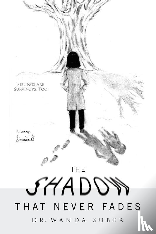 Suber, Wanda - The Shadow That Never Fades