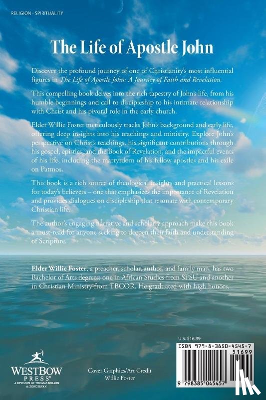 Foster, Elder Willie - The Life of Apostle John