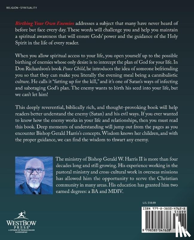 Harris II, Bishop Gerald W. - Birthing Your Own Enemies