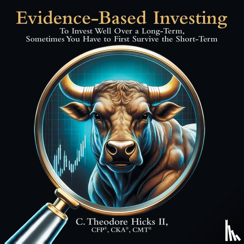 Hicks II, C. Theodore - Evidence-Based Investing