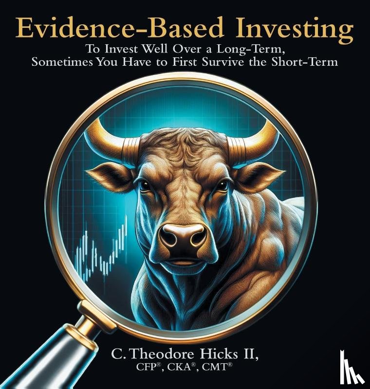 Hicks II, C. Theodore - Evidence-Based Investing