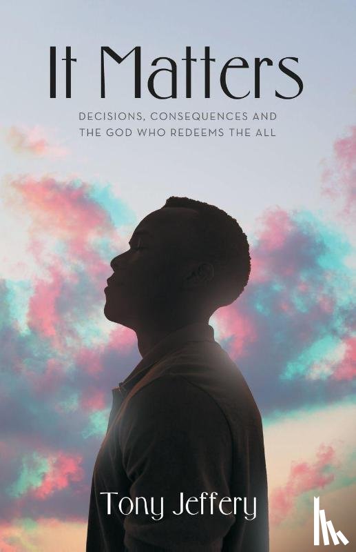 Jeffery, Tony - It Matters