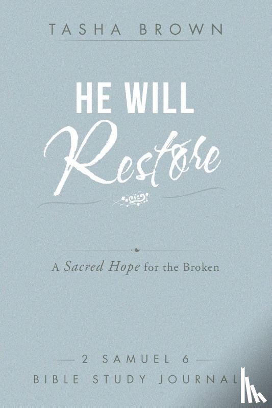 Brown, Tasha - He Will Restore