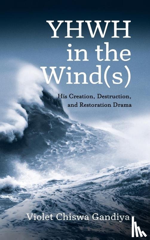 Chiswa Gandiya, Violet - YHWH in the Wind(s)