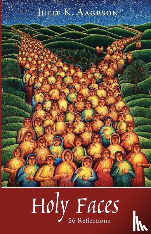 Aageson, Julie K. - Holy Faces
