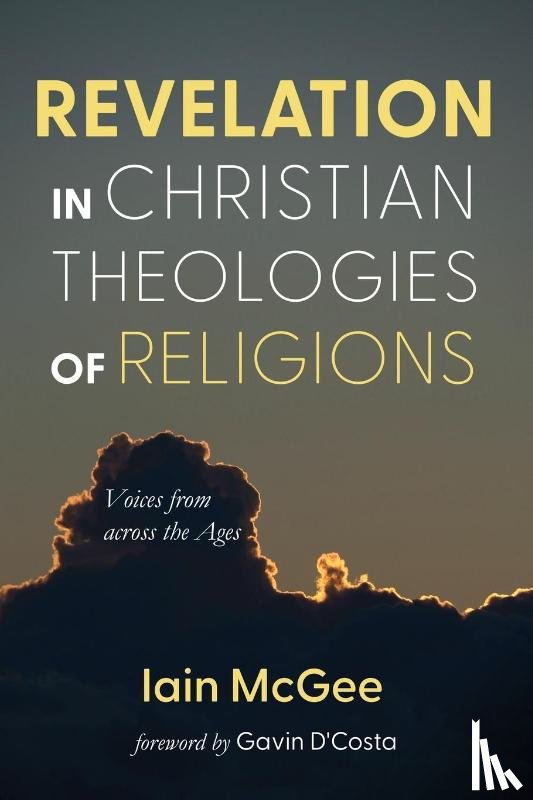 McGee, Iain - Revelation in Christian Theologies of Religions