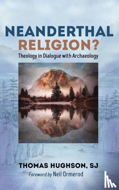 Hughson, Thomas Sj - Neanderthal Religion?