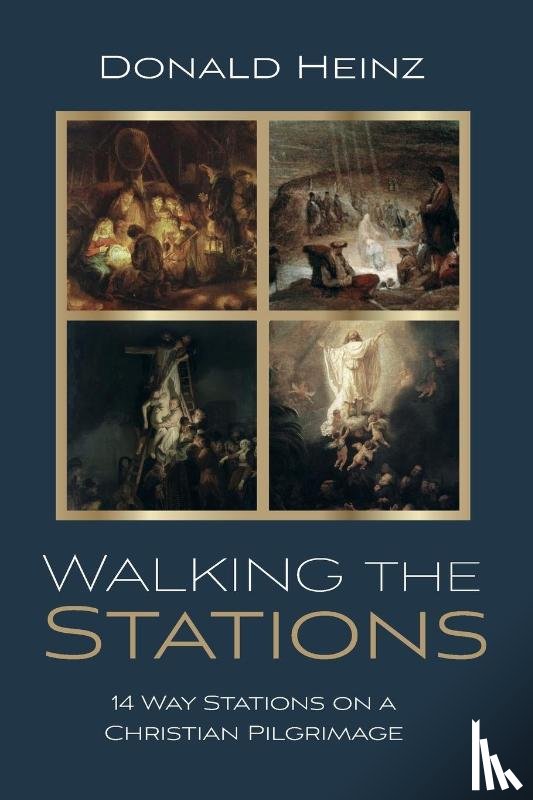 Heinz, Donald - Walking the Stations