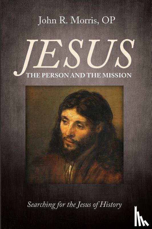 Morris, John R. OP - Jesus