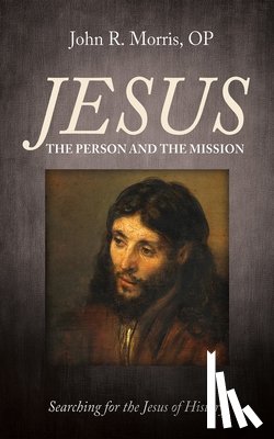 Morris, John R. OP - Jesus