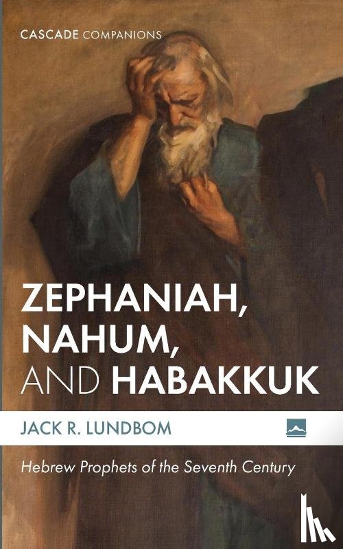 Lundbom, Jack R. - Zephaniah, Nahum, and Habakkuk