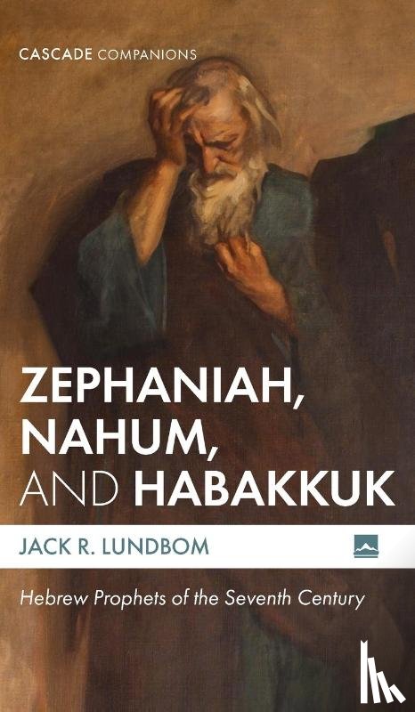 Lundbom, Jack R. - Zephaniah, Nahum, and Habakkuk