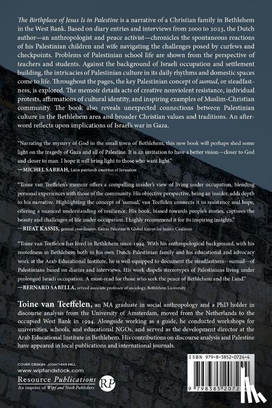 Teeffelen, Toine van - The Birthplace of Jesus Is in Palestine