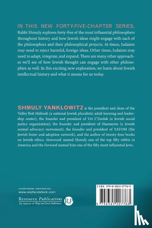 Yanklowitz, Shmuly - 45 Great Philosophers and What They Mean for Judaism