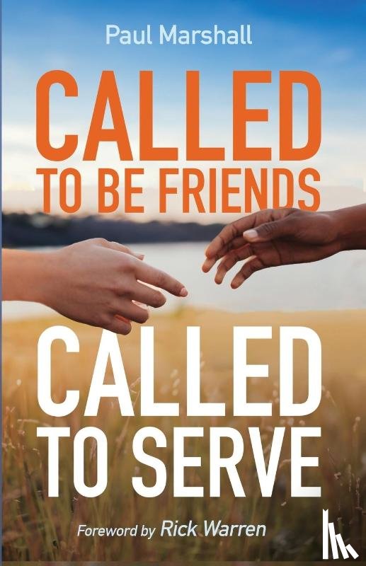 Marshall, Paul - Marshall, P: Called to Be Friends, Called to Serve