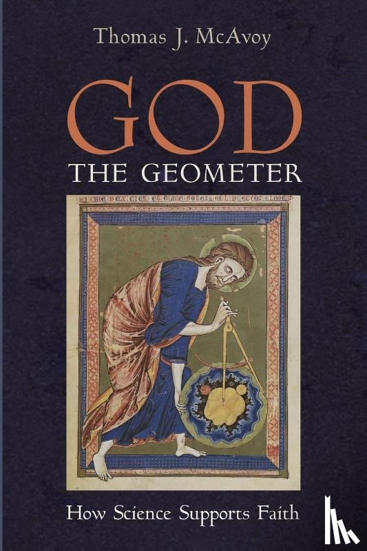 McAvoy, Thomas J. - God the Geometer