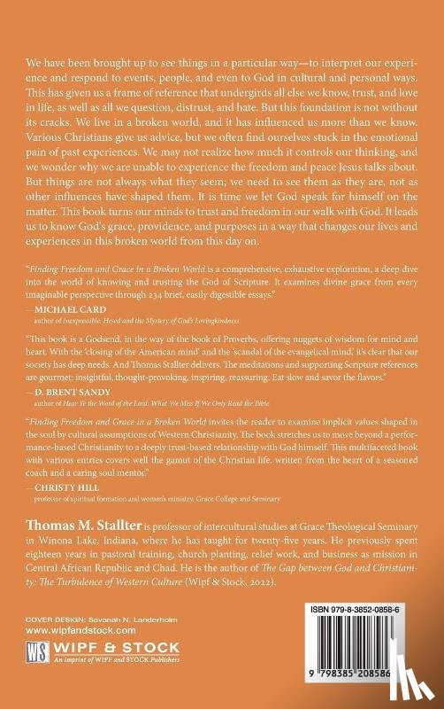 Stallter, Thomas M. - Finding Freedom and Grace in a Broken World