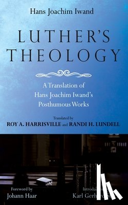 Iwand, Hans J. - Luther's Theology