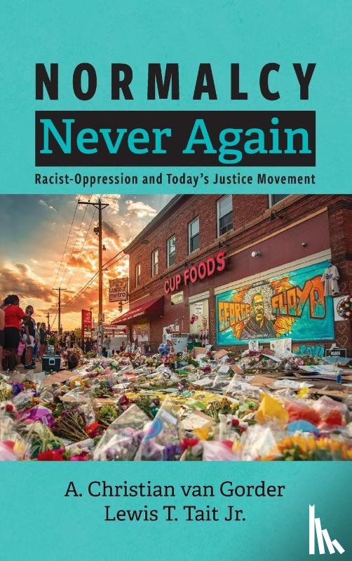 Gorder, A. Christian van, Tait, Lewis T. Jr. - Gorder, A: Normalcy Never Again