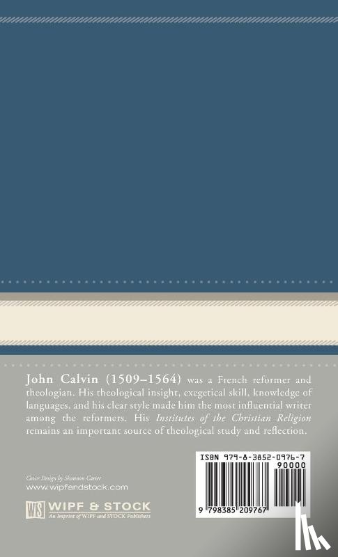 Calvin, John - Commentaries on the First Book of Moses Called Genesis, Volume 1