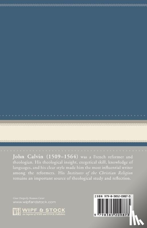 Calvin, John - Commentaries on the Four Last Books of Moses Arranged in the Form of a Harmony, Volume 3