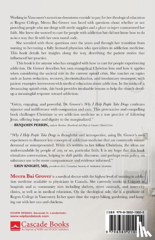 Grover, Meera Bai - Why I Help People Take Drugs