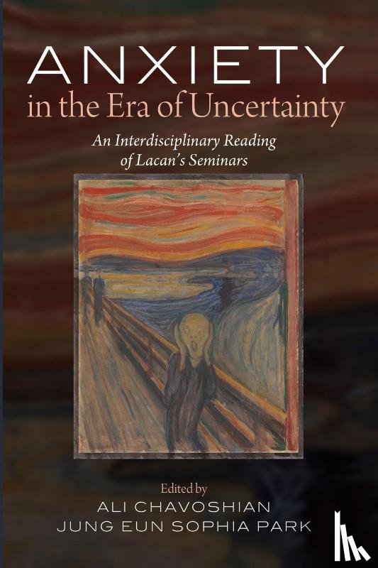  - Anxiety in the Era of Uncertainty