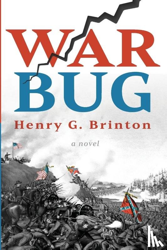 Brinton, Henry G. - Brinton, H: War Bug