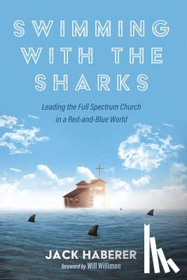Haberer, Jack - Swimming with the Sharks