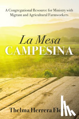 Flores, Thelma Herrera - La Mesa Campesina