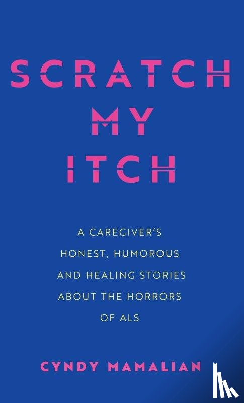 Mamalian, Cyndy - Scratch My Itch