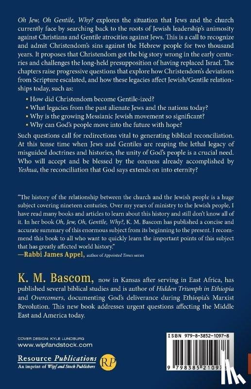 Bascom, K. M. - Oh Jew, Oh Gentile, Why?