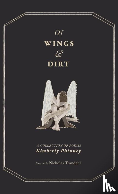 Phinney, Kimberly - Of Wings and Dirt