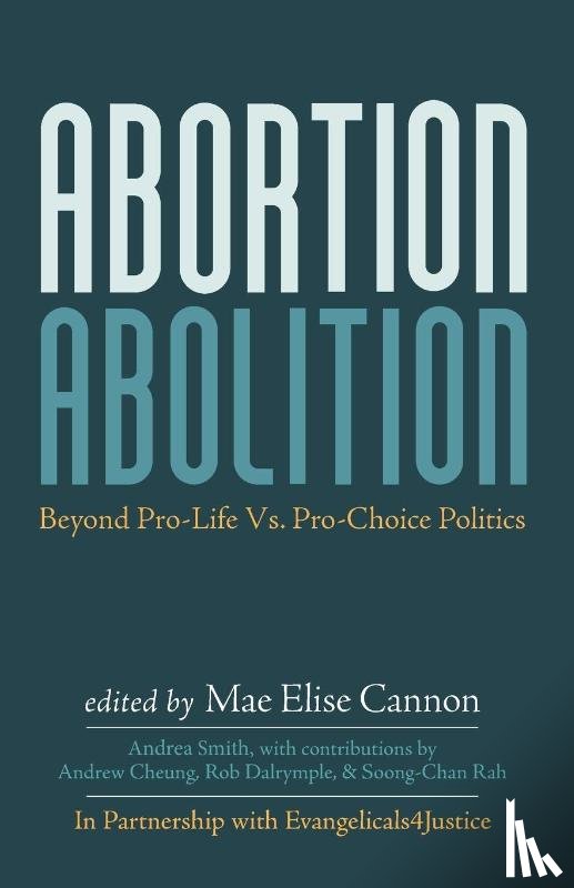 Smith, Andrea - Abortion Abolition