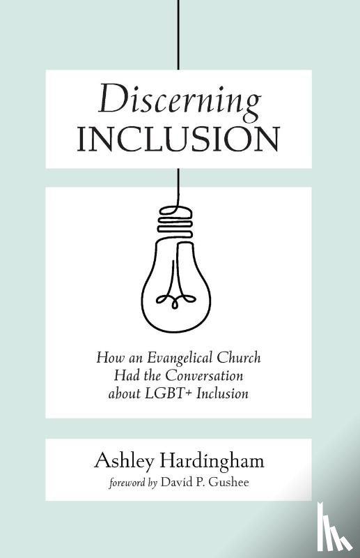 Hardingham, Ashley - Discerning Inclusion
