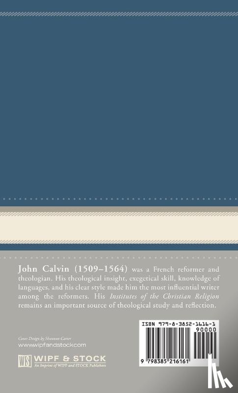 Calvin, John - Commentaries on the Twelve Minor Prophets, Volume 3