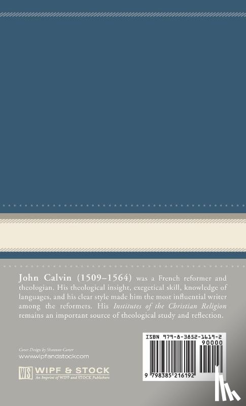 Calvin, John - Commentaries on the Twelve Minor Prophets, Volume 4
