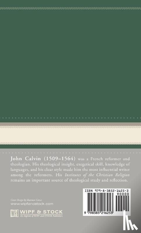 Calvin, John - Commentary on a Harmony of the Evangelists, Matthew, Mark, and Luke, Volume 1