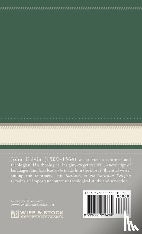 Calvin, John - Commentary on a Harmony of the Evangelists, Matthew, Mark, and Luke, Volume 2