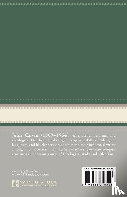Calvin, John - Commentaries on the Epistles of Paul to the Galatians and Ephesians