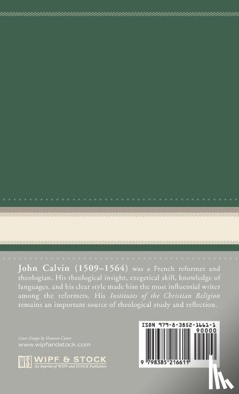 Calvin, John - Commentaries on the Epistles to Timothy, Titus, and Philemon