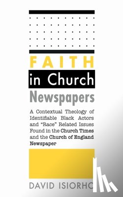 Isiorho, David - Faith in Church Newspapers
