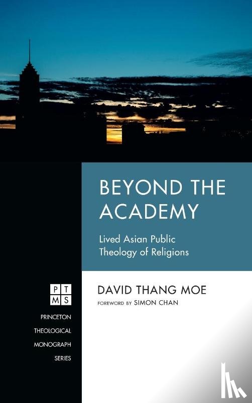 Moe, David Thang - Beyond the Academy
