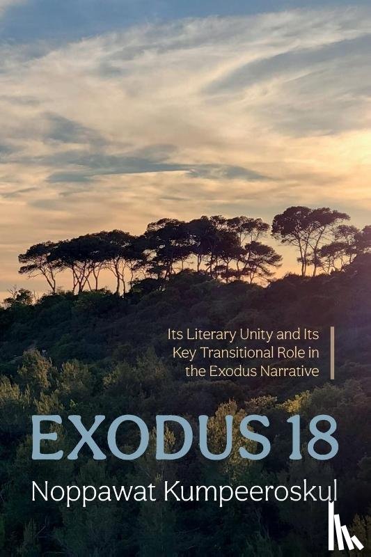 Kumpeeroskul, Noppawat - Exodus 18