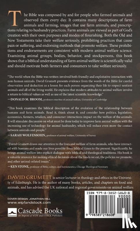 Grumett, David - The Bible and Farm Animal Welfare
