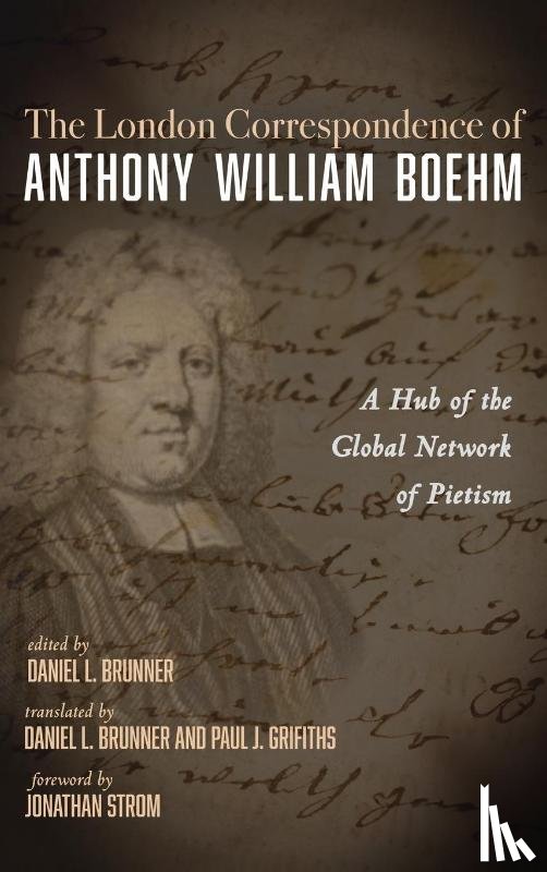 Boehm, Anthony William - Boehm, A: London Correspondence of Anthony William Boehm